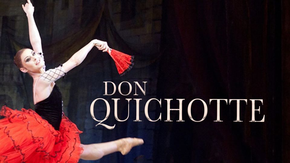 Don Quichotte - Ukrainian Classical Ballet Don Quichotte