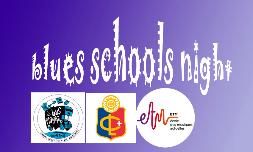 Blues Schools night Les petits chanteurs à la gueule de bois