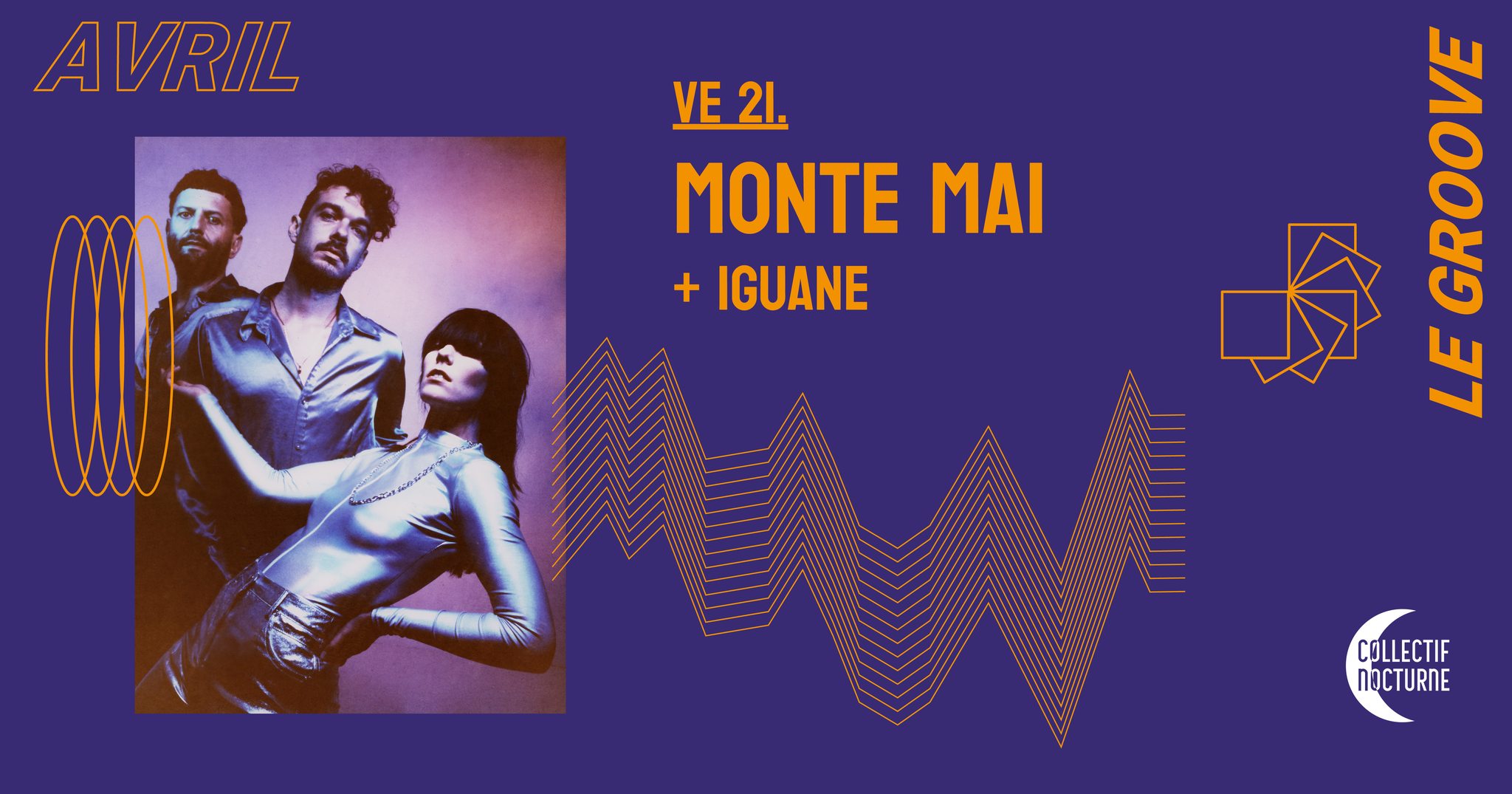 Monte Mai + Iguane Les petits chanteurs à la gueule de bois